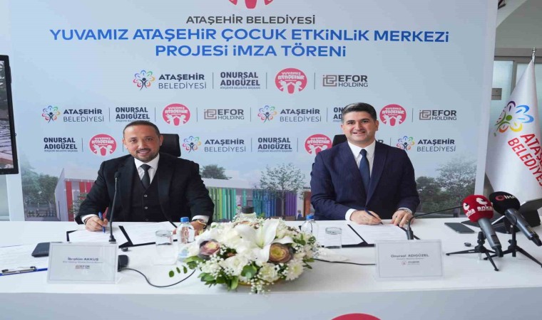 Ataşehir Belediyesinden çocuklar için ekolojik adım: Etkinlik merkezi için imzalar atıldı