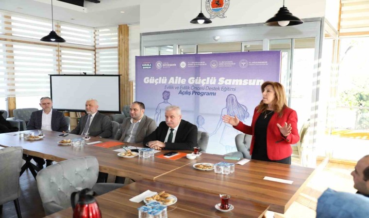 ‘Güçlü Aile, Güçlü Samsun projesi ile eğitimler başladı