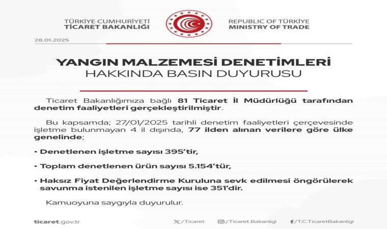 Ticaret Bakanlığından yangın malzemesi denetimi: 351 işletmeden savunma istendi