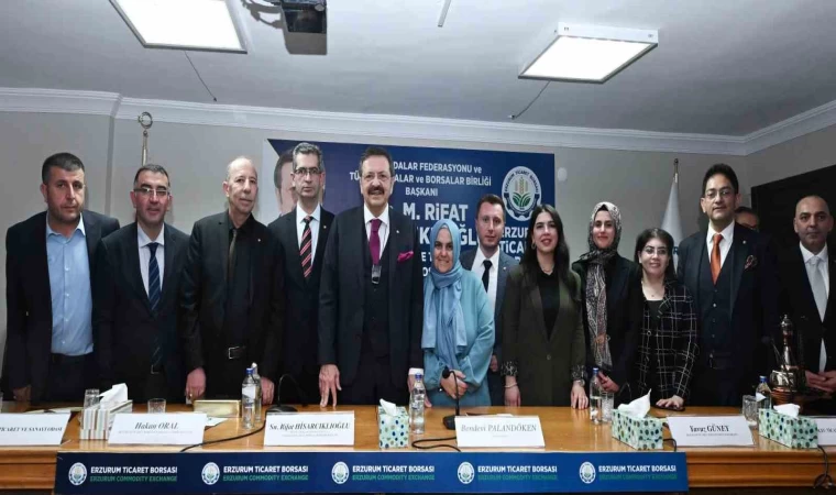 TOBB Başkanı Hisarcıklıoğlu’ndan Erzurum Ticaret Borsası’na ziyaret