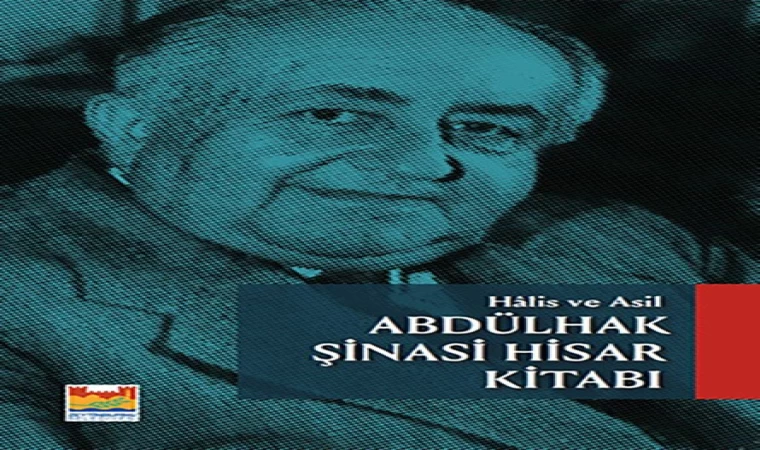 Abdülhak Şinasi Hisar Kitabı, Zeytinburnu Belediyesi Kültür Yayınları’ndan çıkıyor