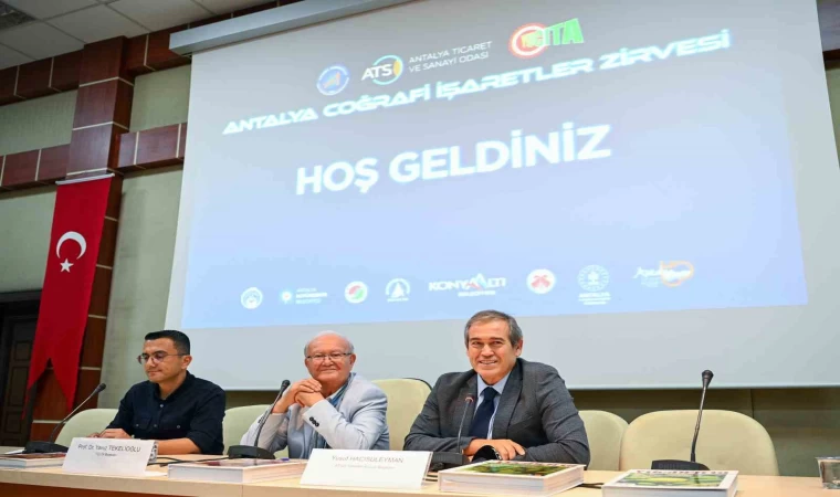 ”Antalya Coğrafi İşaretler Zirvesi” Akdeniz Üniversitesi’nde gerçekleşti