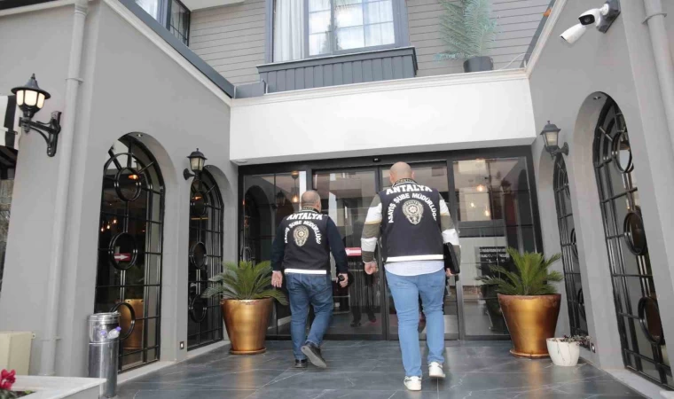 Antalya’da 405 günübirlik konaklama yeri denetlendi, 1 işletmeye cezai işlem uygulandı