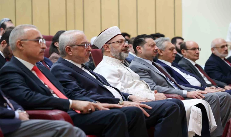 Diyanet İşleri Başkanı Erbaş: ”Kur’an-ı Kerim’i anlamak, yaşamak, hayatımızı Kur’an-ı Kerîm’e göre tanzim etmek; nihai hedef budur”