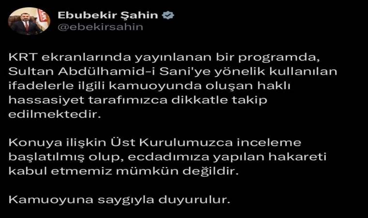 RTÜK Başkanı Şahin’den Osmanlı Hanedanı ve ecdada hakarete tepki