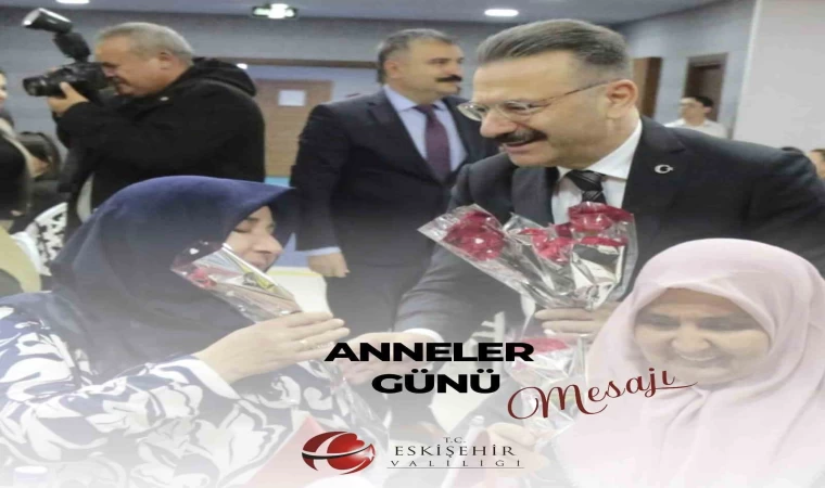 Vali Aksoy: ”Kadın ’anne’ olarak yeri doldurulamaz bir değere sahiptir”