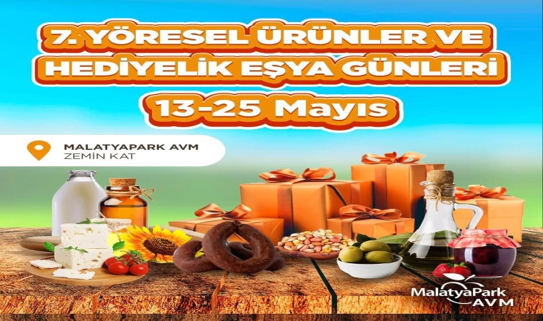 Yöresel tatlar ve el emeği ürünler 7. kez Malatyapark’ta