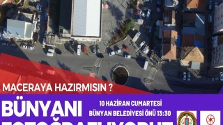 Eşsiz doğası ve yeşili ile ünlü Bünyanda fotoğraf etkinliği düzenleniyor