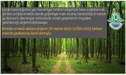 Edirnede ormanlık alanlara girişler yasaklandı