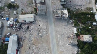 Samandağda binaların yerini boş meydanlar aldı