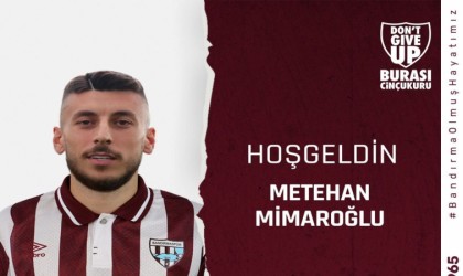 Bandırmaspor, Metehan Mimaroğlu ile 1 yıllık kiralık sözleşmesi imzaladı