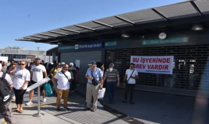 İzmir’de grev nedeniyle metro ve tramvay seferleri yapılamadı