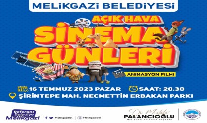 Melikgazide Açık Hava Sinema Günleri Başlıyor