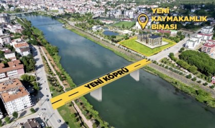 Çarşambaya yeni hükümet konağı ve köprü