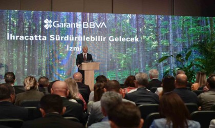 Garanti BBVA ile “İhracatta Sürdürülebilir Gelecek” buluşmalarının üçüncüsü İzmirde gerçekleşti