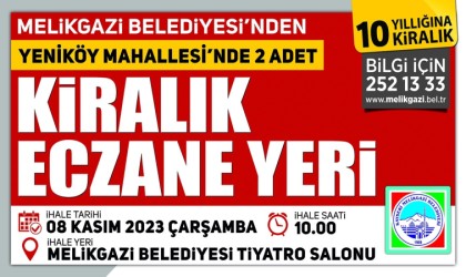 Melikgaziden 2 adet kiralık eczane yeri ihalesi