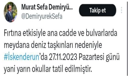 İskenderunda okullar 1 gün tatil edildi