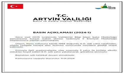 Artvinde Valilik binasına isabet eden mermiyle ilgili 1 kişi gözaltına alındı