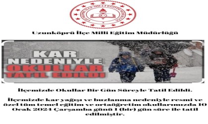 Uzunköprüde okullara 1 günlük kar tatili