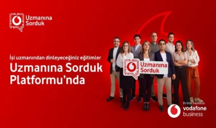 Vodafone Business, ‘Uzmanına Sorduk’ online eğitim platformunu hayata geçirdi