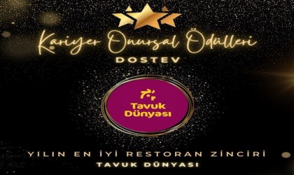 Tavuk Dünyasına ‘Yılın En İyi Restoran Zinciri ödülü