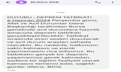 Bursada flaş deprem tatbikatı uyarısı