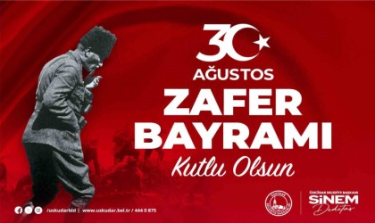 30 Ağustos Zafer Bayramı Üsküdarda coşkuyla kutlanacak