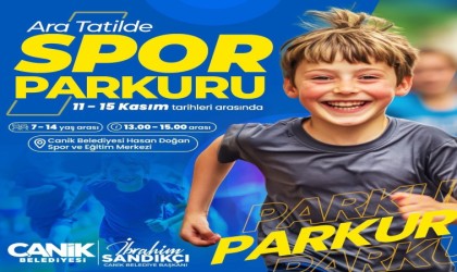 Canikte ara tatil heyecanı başlıyor