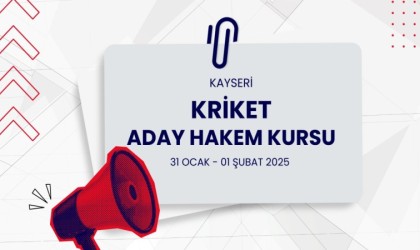 Kayseride Kriket Aday Hakem Kursu açılacak