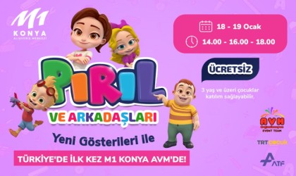 Pırıl ve arkadaşları, Türkiyede M1 Konya AVMde çocuklar ile buluşuyor