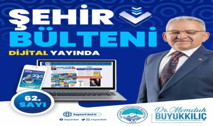 Şehir Bülteninin 62. sayısı dijital yayında