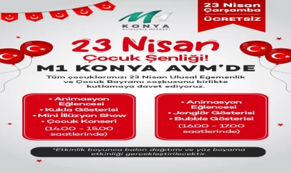 23 Nisan coşkusu M1 Konya AVM’de çocuklarla buluşuyor