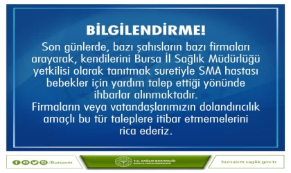 Bursa İl Sağlık Müdürlüğü’nden dolandırıcılık uyarısı