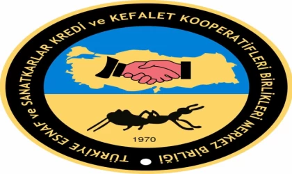 Esnaf ve Sanatkarlar Kredi ve Kefalet Kooperatifleri Birliği genel kurula gidiyor