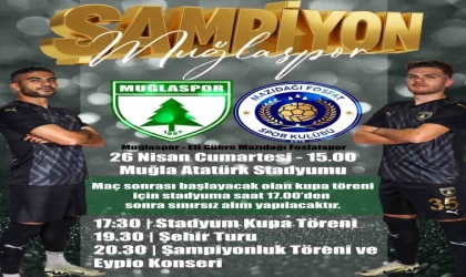 Muğlaspor’da Şampiyonluk coşkusu yaşanacak