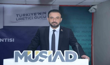 Akçin: ”MÜSİAD 35. yılında Türkiye’nin gücüne güç katmaya devam ediyor”
