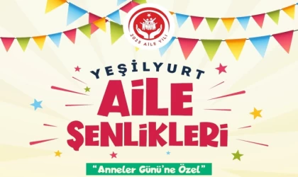 Yeşilyurt Aile Şenlikleri Beylerderesi Şehir Parkı’nda yapılacak